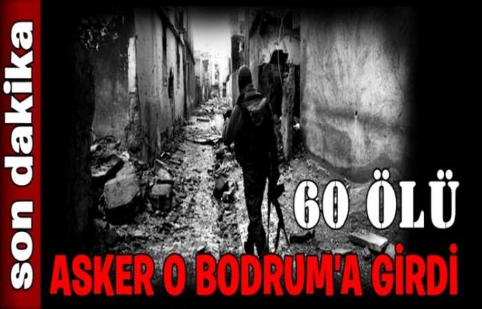 Güvenlik güçleri Cizre'deki bodruma girdi: 60 terörist öldürüldü
