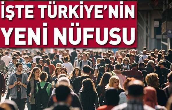 Hay maşallah Türkiye'nin nüfusu 82 milyon oldu
