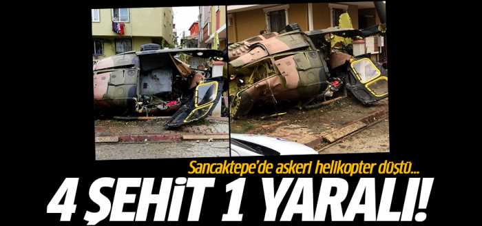 Helikopter düştü: 4 Şehit 1 Yaralı