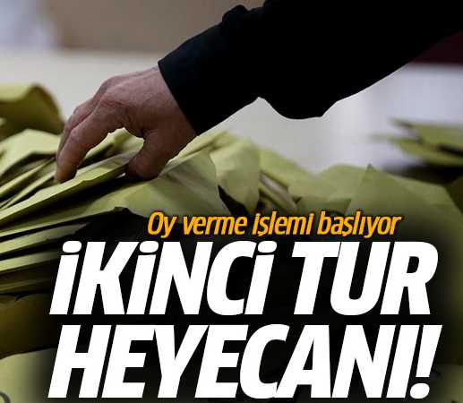 İkinci tur heyecanı başladı