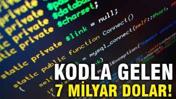 İş te Kodla gelen 7 milyar dolar