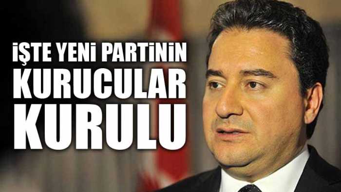 İşte Babacan'ın yeni partisinin Kurucular Kurulu Listesi