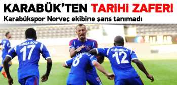 Karabük spor'dan  tarihi zafer