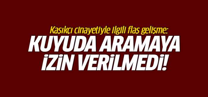 Kaşıkçı cinayetiyle ilgili flaş haber