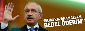 Kemal Kılıçdaroğlu: Siyasette bedel ödemek vardır