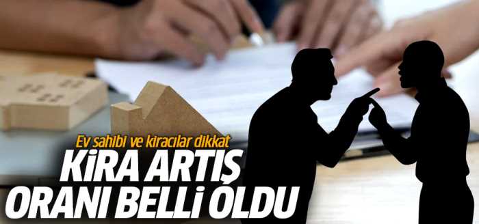 Kira artış oranı belli oldu