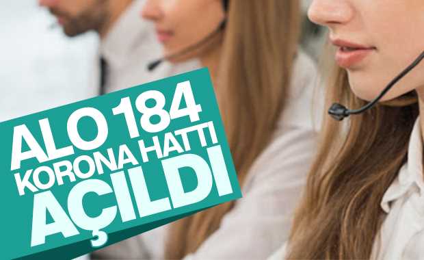 Korona Danışma Hattı "ALO 184" faaliyete geçti 