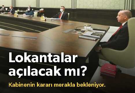 Lokantalar açılacak mı?