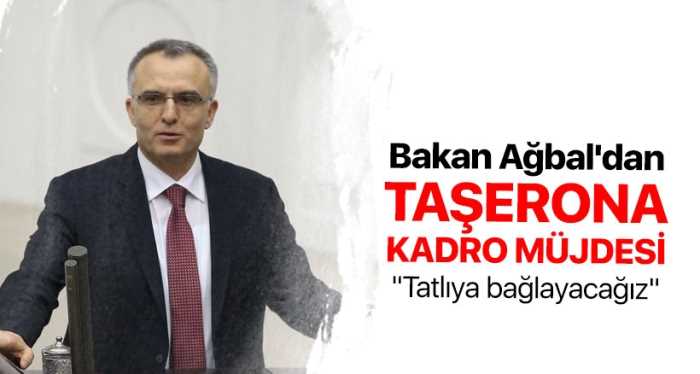 Maliye Bakanı Ağbal'dan taşeron işçi açıklaması