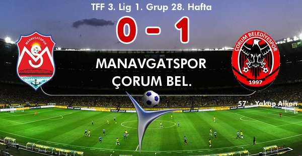 Manavgatspor - Çorum BLDY Spor Maçı