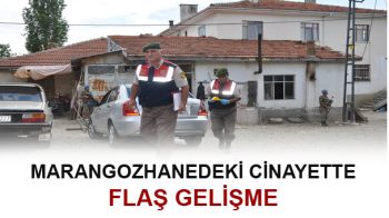 MARANGOZ HANEDEKİ CİNAYETTE SONDAKİKA