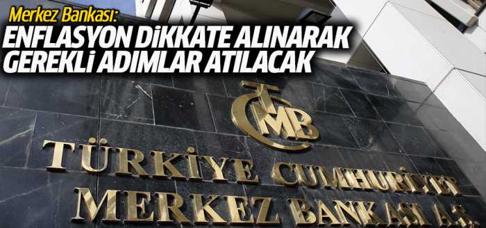 MB:Enflasyon dikkate alınarak gerekli adımlar atılacak