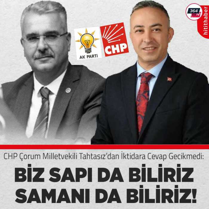 Mehmet Tahtasız "Biz sapı da biliriz samanı da biliriz"!