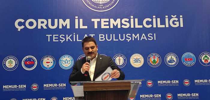 Memur-Sen Çorum İl Temsilciliği teşkilat buluşması