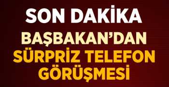 Merkel - Erdoğan Sürpriz Telefon Görüşmesi