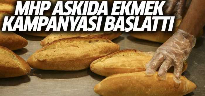 MHP 'askıda ekmek' kampanyası başlattı