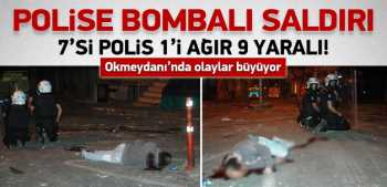 Okmeydanı'nda 7'si polis 9 kişi yaralandı 