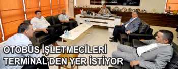 OTOBÜS FİRMALARI TERMINAL’DEN YER ISTIYOR