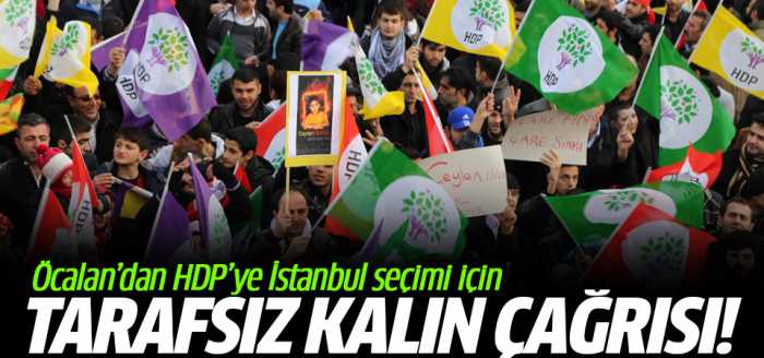 PKK'nınTeröristbaşı Öcalan’dan tarafsızlık çağrısı