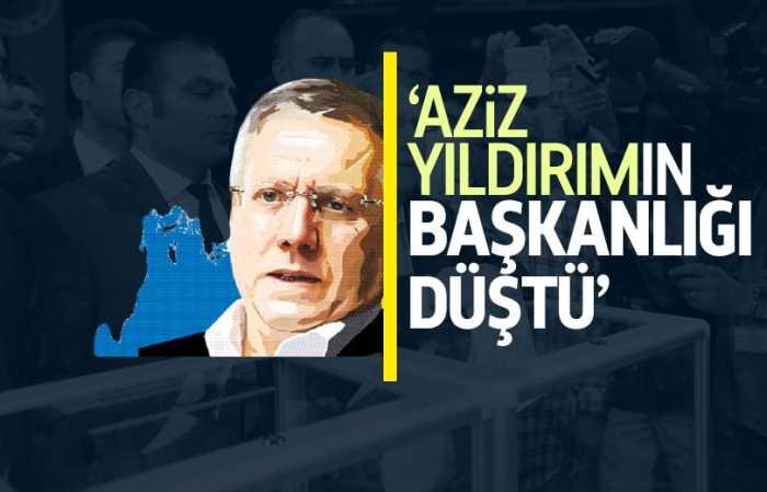 Recep Özcan: Aziz Yıldırım'ın başkanlığı düştü