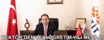 REKTÖR ALKAN  YENI ÖĞRETIM YILI MESAJI YAYIMLADI