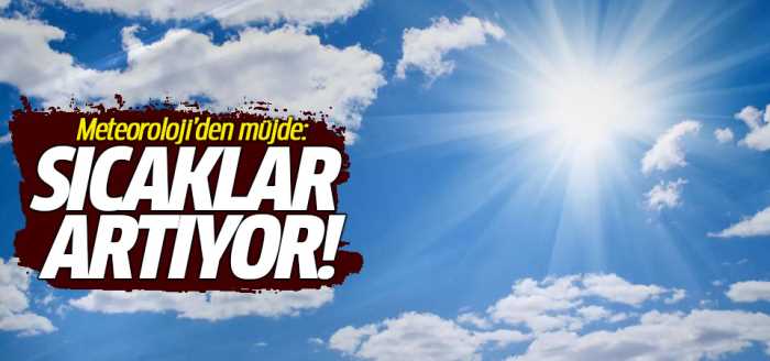 Sıcaklar artıyor Yalancı bahar geliyor!