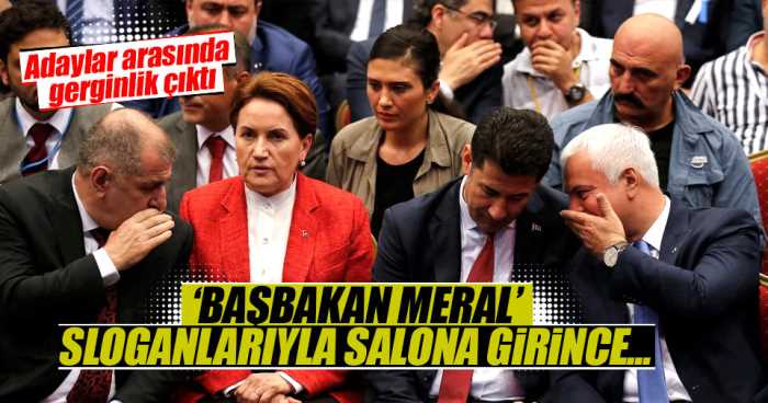 Sloganlar Akşener'in yerine oturmasına kadar sürünce, genel başkan adaylarının arasında gerginlik çıktı