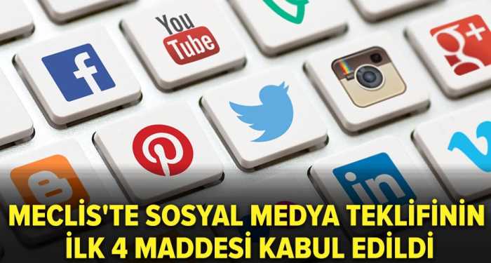 Sosyal medya düzenlenmesi TBMM'de kabul edildi