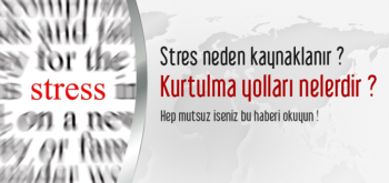 Stresten kurtulmanın yolları