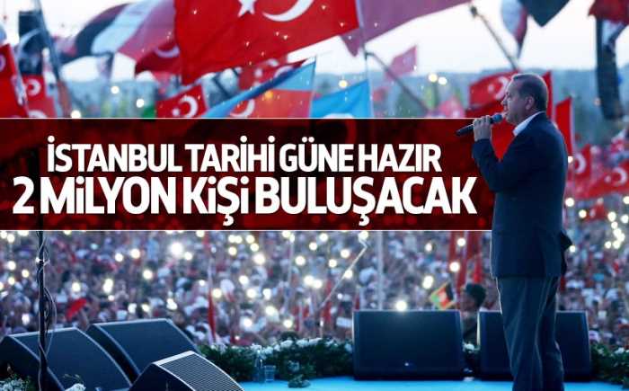Tarih İstanbul büyük mitingine hazır