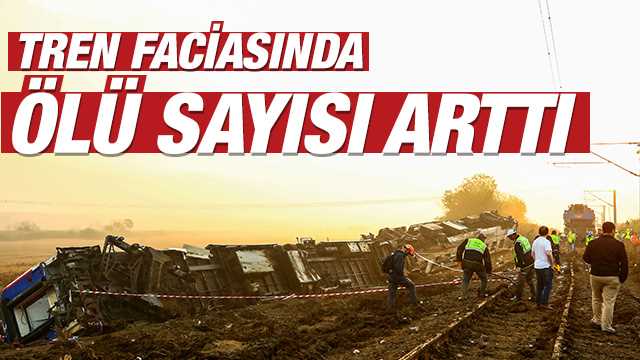 Tekirdağ'da Tren Faciası 24 Ölü 124 Yaralı