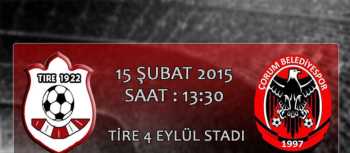 TİRE SPOR - ÇORUM BELEDİYE SPOR MAÇI