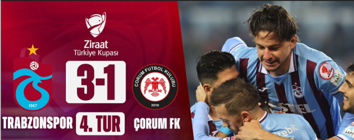 Trabzonspor 3-1 Ahlatçı Çorum FK 