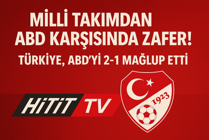Türkiye ABD'yi 2- 1 Mağlup Etti!