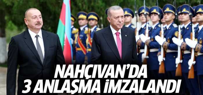 Türkiye Nahçıvan'da 3 anlaşma imzalandı