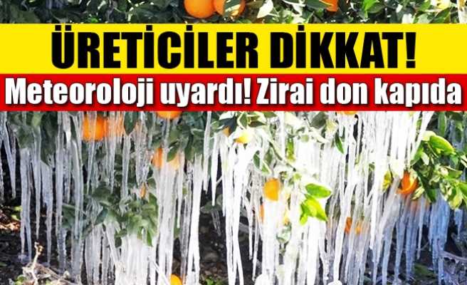 Valilikten Çiftçilere Zirai Don Uyarısı