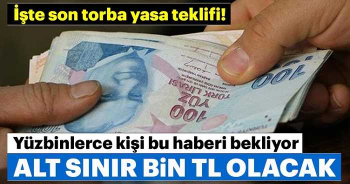 Yaşlılık ve malullük aylığında alt sınır bin lira olacak