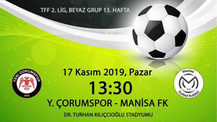 Yeni Çorumspor: 0 - Manisa FK: 2