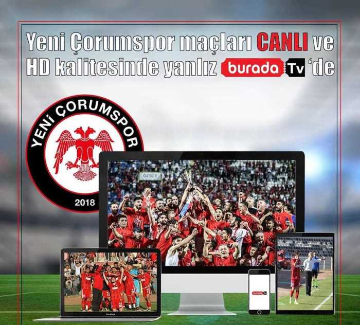 Yeni Çorumspor’un maçları İnternet'te yayınlanacak