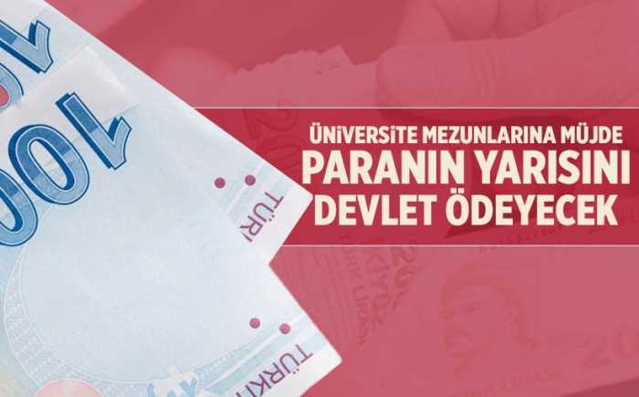 Yeni Üniversite mezunların maaşının yarısı devletten