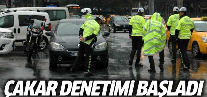 Yetkisiz çakar denetimleri başladı