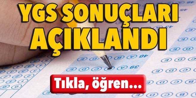 YGS sonuçları açıklandı Tıkla...