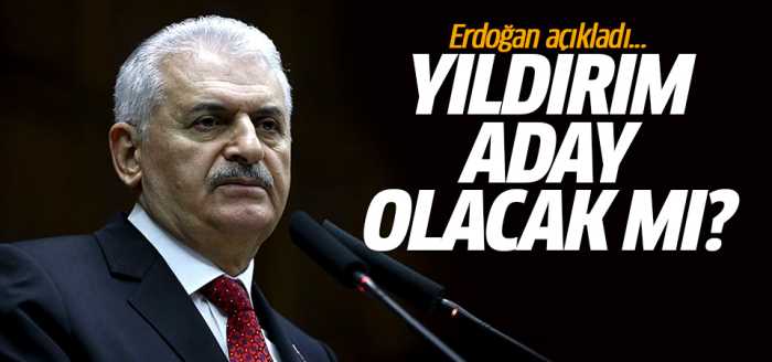 Yıldırım aday olacak mı? 