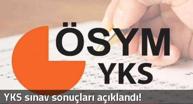 YKS sınav sonuçları açıklandı!