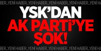 YSK AK Parti'nin Başvurusunu Reddetti