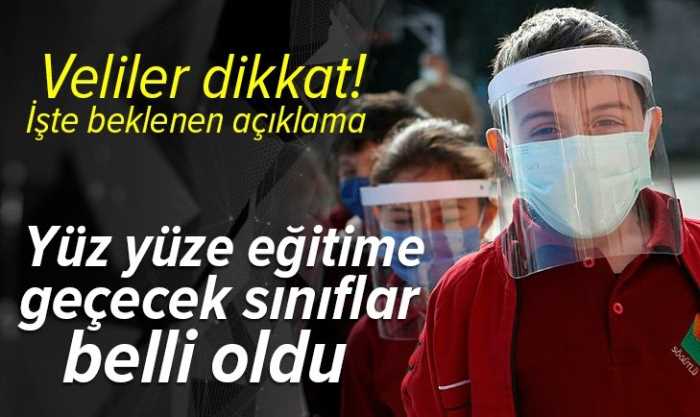 Yüz yüze eğitim var mı? Uzaktan eğitim mi olacak?