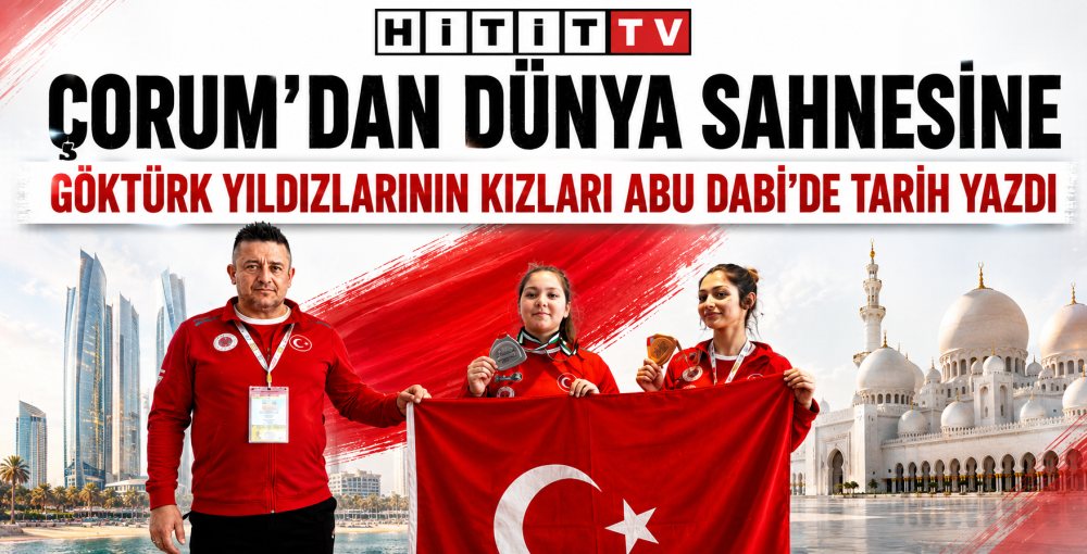 Abu Dabi’de Çorumlu Deren Balım Çilingir Dünya İkincisi!