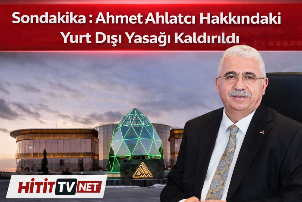 Ahmet Ahlatcı Hakkındaki Yurt Dışı Yasağı Kal…