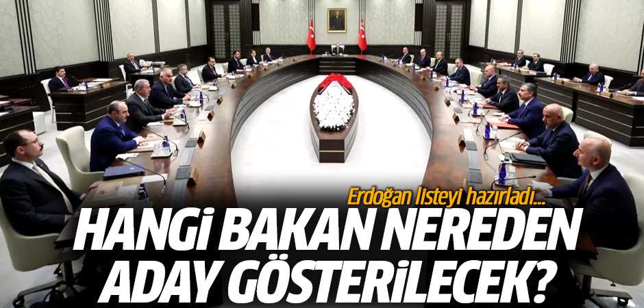 Başkan Erdoğan listeyi hazırladı 