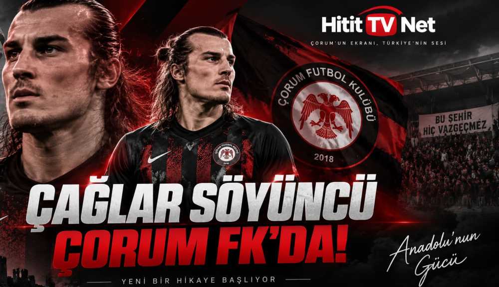 Çağlar Söyüncü ARCA Çorum FK’da! 